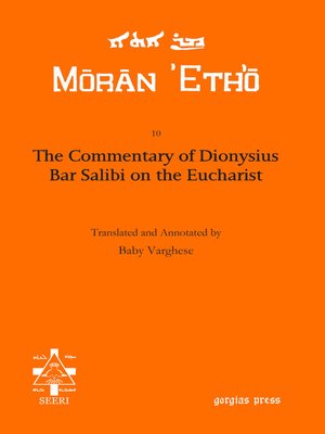 cover image of The Commentary of Dionysius Bar Salibi on the Eucharist
